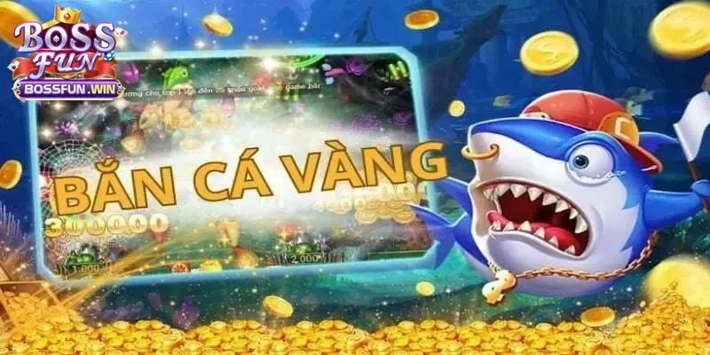 Giới thiệu chung về loại hình giải trí bắn cá vàng đổi thưởng